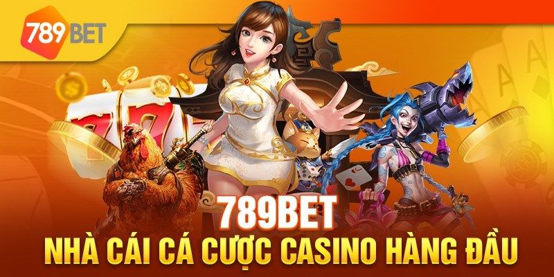 Tìm hiểu về casino online 789bet thú vị, kịch tính