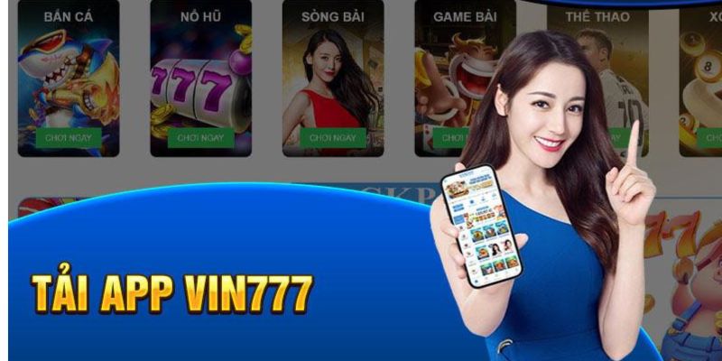 Link truy cập Vin777 tải app nhanh chóng